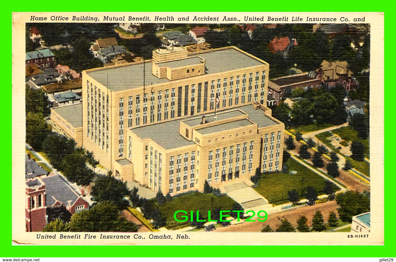 OMAHA, NE - HOME OFFICE BUILDING, MUTUAL BENEFIT,, HEALTH & ACCIDENT ASS.UNITED BENEFIT LIFE INSURANC- TRAVEL IN 1952 - - Omaha