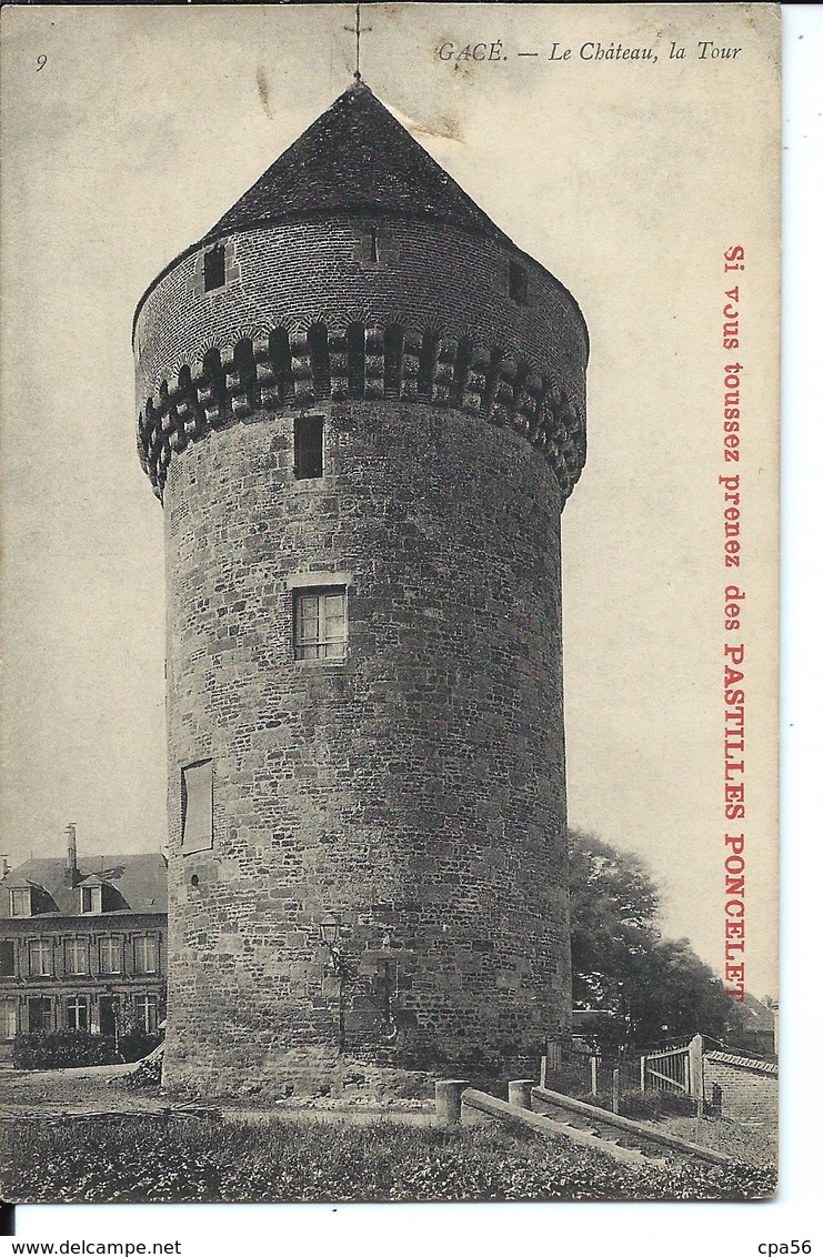 GACÉ (vers 1910) - Château - Tour - Pub Pastilles Poncelet - Gace