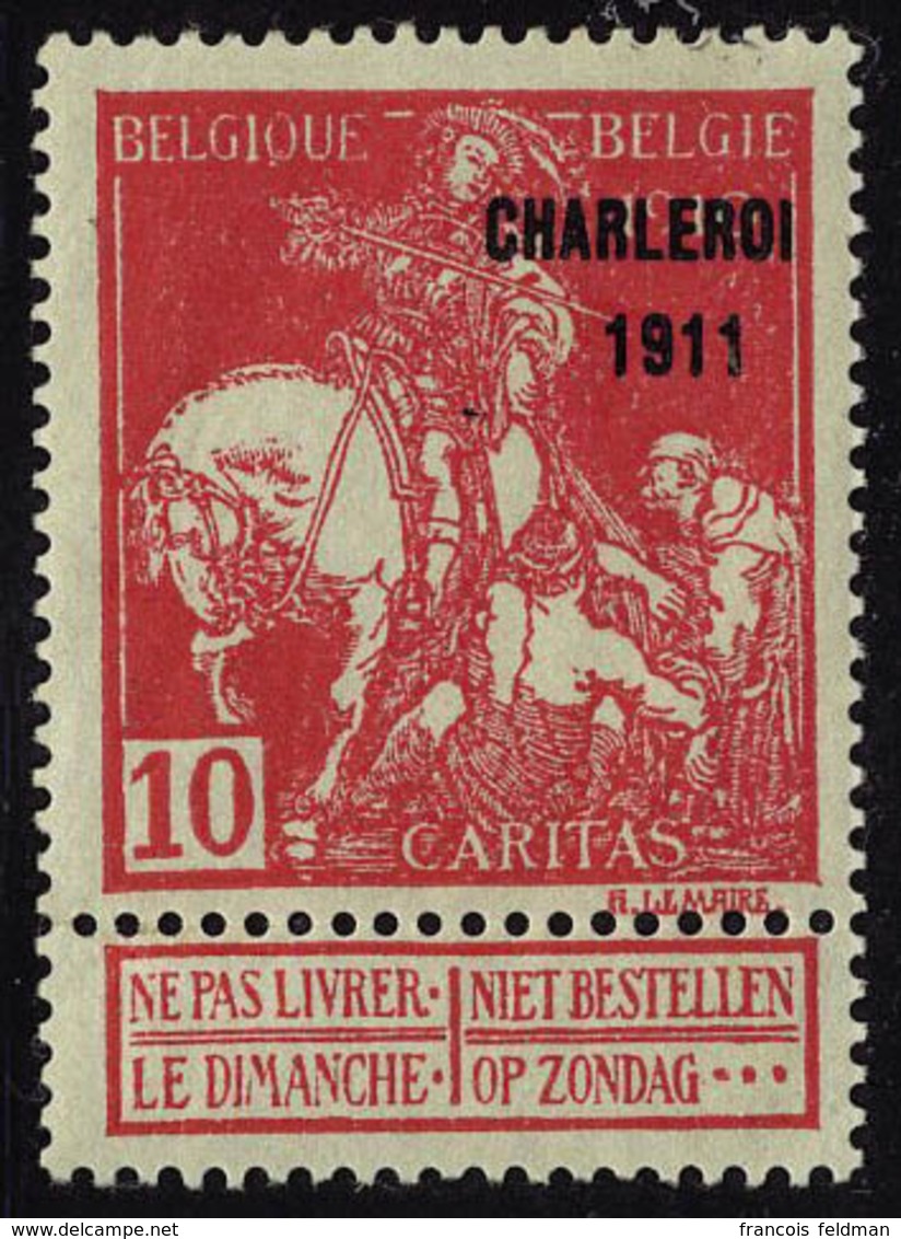 Neuf Sans Charnière N° 92/107, Les 2 Sé Ries 1911 Et Charleroi, T.B. N° 95 1 Dent Courte - Autres & Non Classés