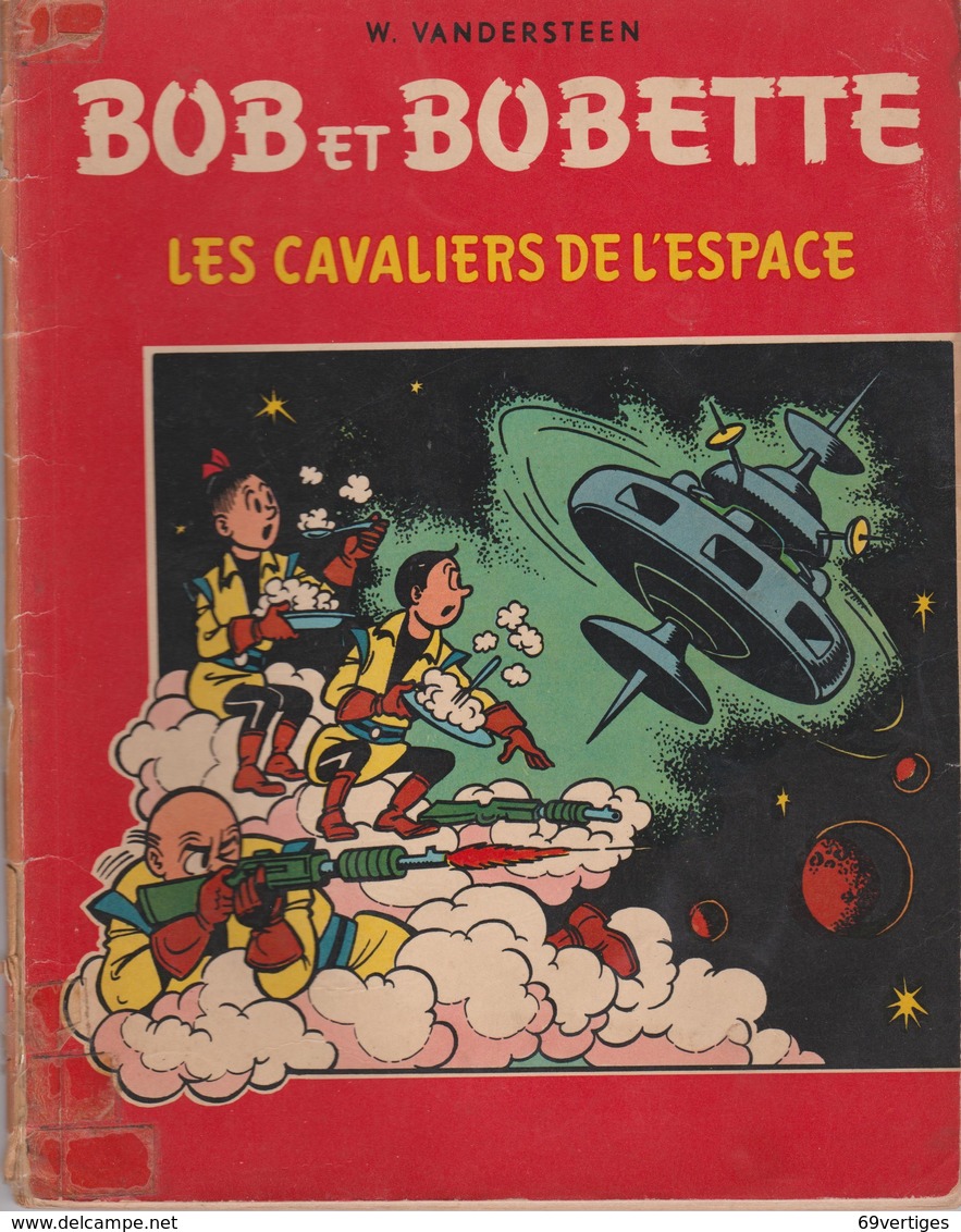 BOB Et BOBETTE, "Les Cavaliers De L'Espace", Willy Vandersteen - Bob Et Bobette