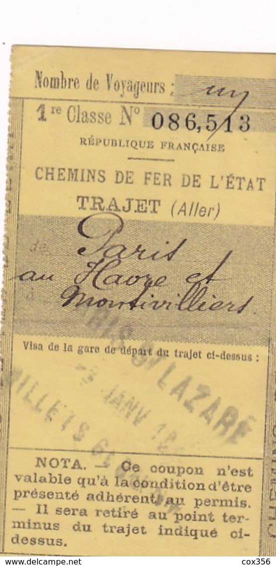Chemins De Fer De L'Etat Trajet PARIS Au HAVRE Et à MONTIVILLIERS  2 Janvier 1912 Bon Pour 1 Voyageur En 1er Classe - Europa