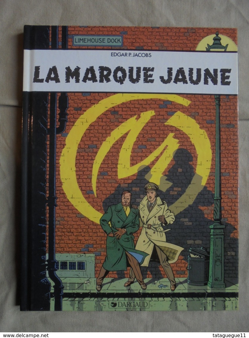 BD - LIMEHOUSE DOCK La Marque Jaune - 1987 - DARGAUD - Jacobs E.P.