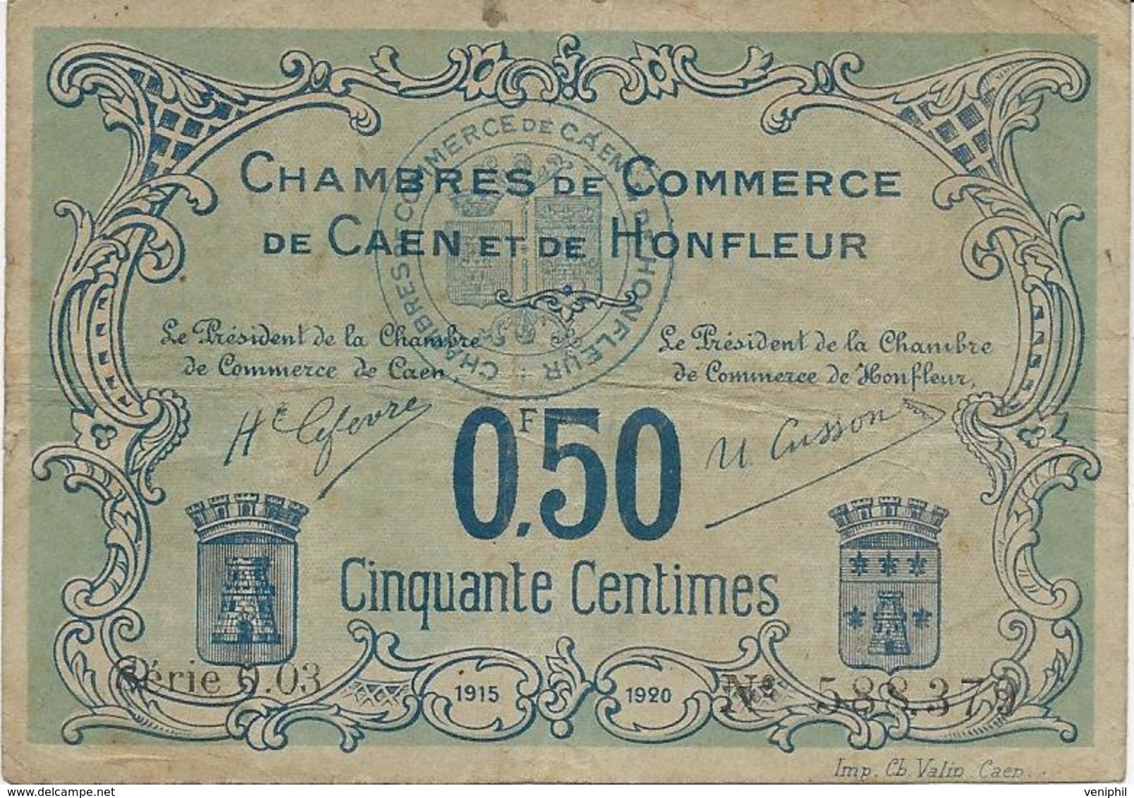 BILLET CHAMBRE DE COMMERCE DE CAEN ET DE HONFLEUR 0,50 CENTIME -ANNEE 1915-20 - Chambre De Commerce