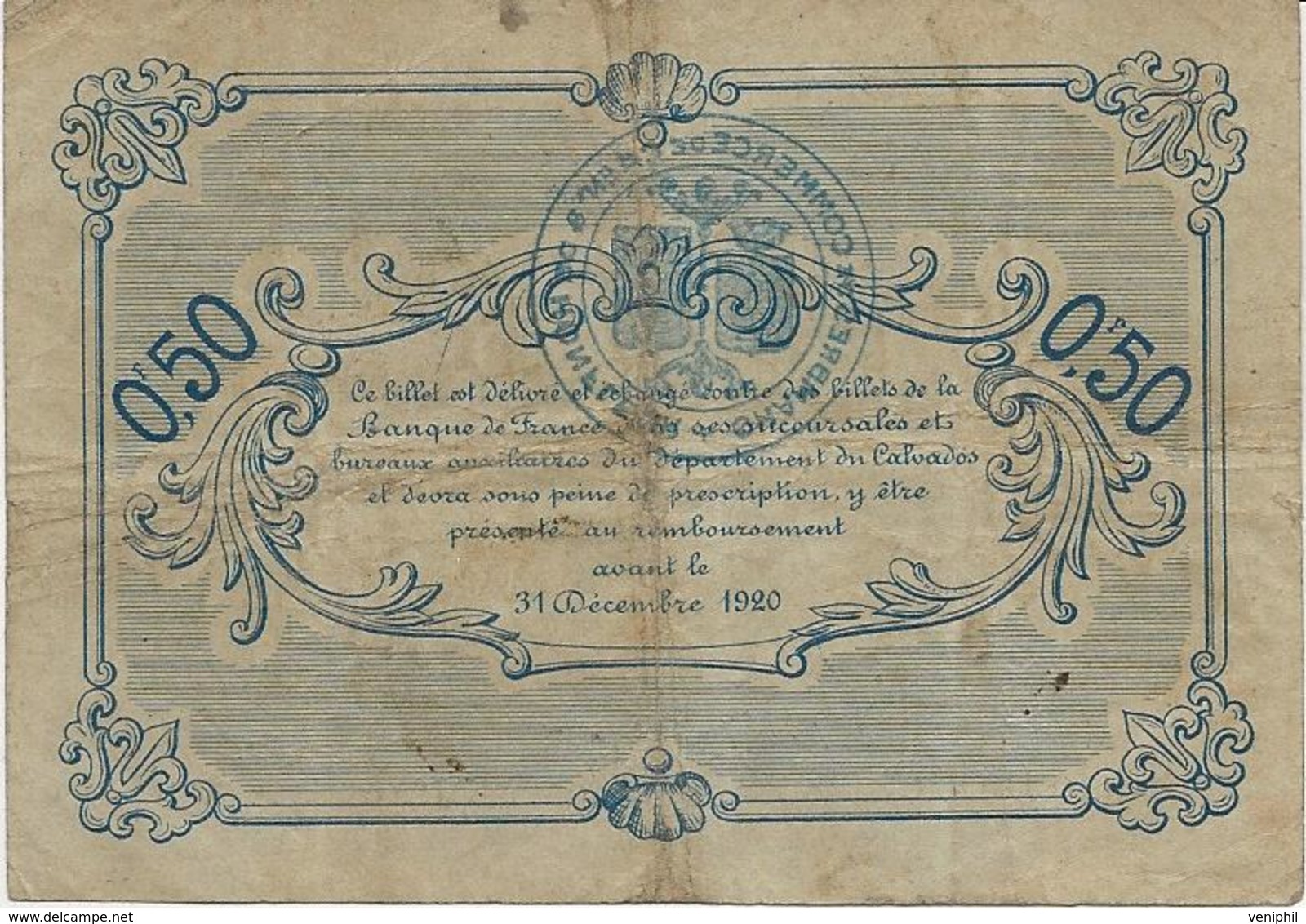 BILLET CHAMBRE DE COMMERCE DE CAEN ET DE HONFLEUR 0,50 CENTIME -ANNEE 1915-20 - Chambre De Commerce
