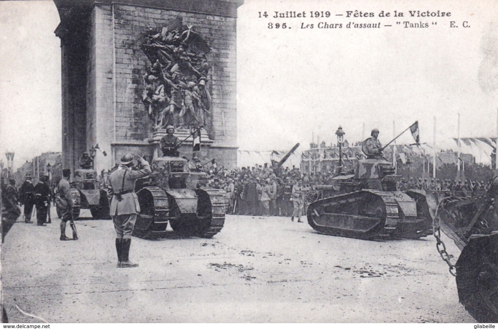 75 - PARIS - 14 Juillet 1919 - Fetes De La Victoire - Les Chars D Assaut - Tanks - Guerre 1914-18