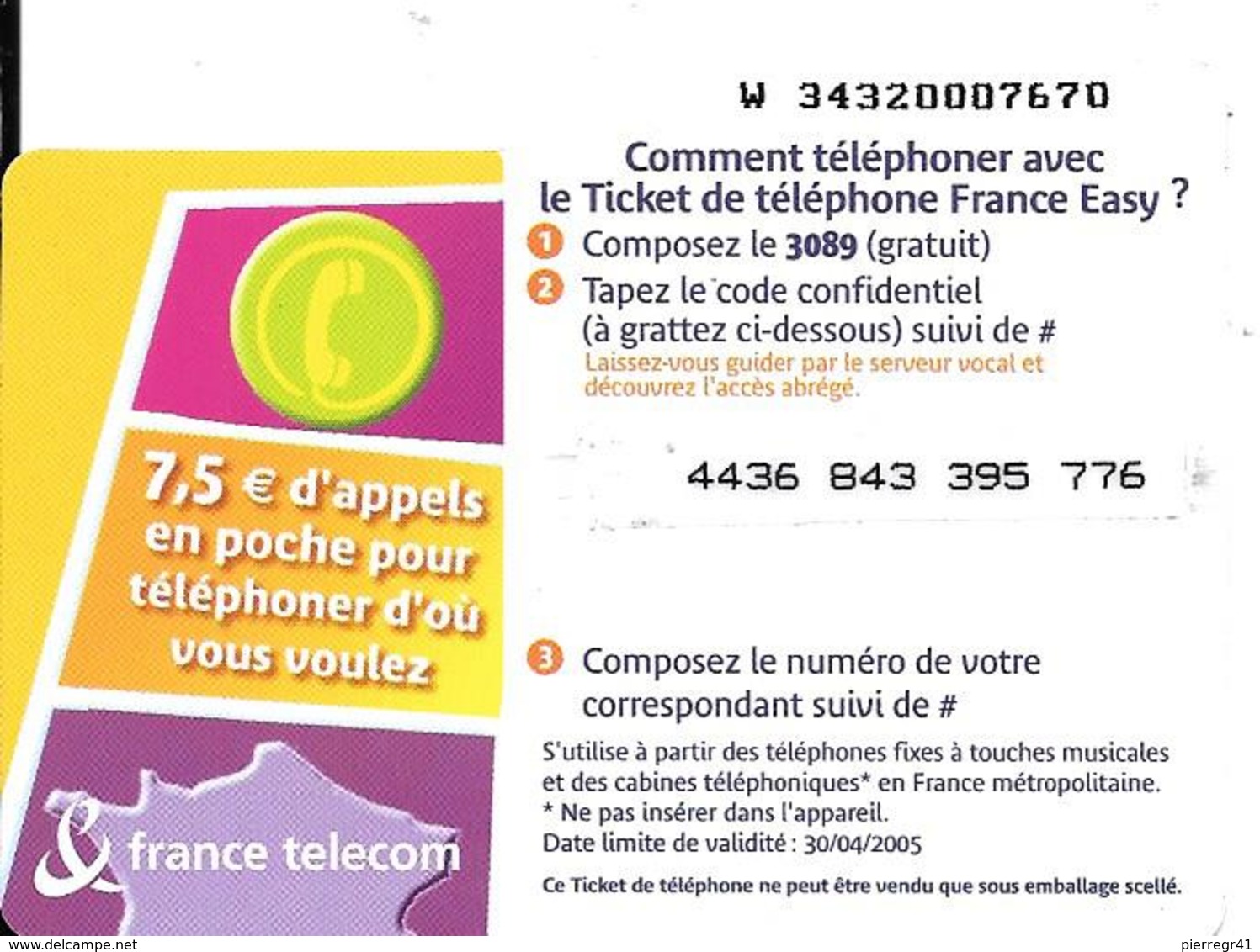 TICKET TELEPHONE-FRANCE- PU87-En POCHE VIOLET-SérieW- Code /4/3/3/3---30/04/2005-TBE- - Biglietti FT