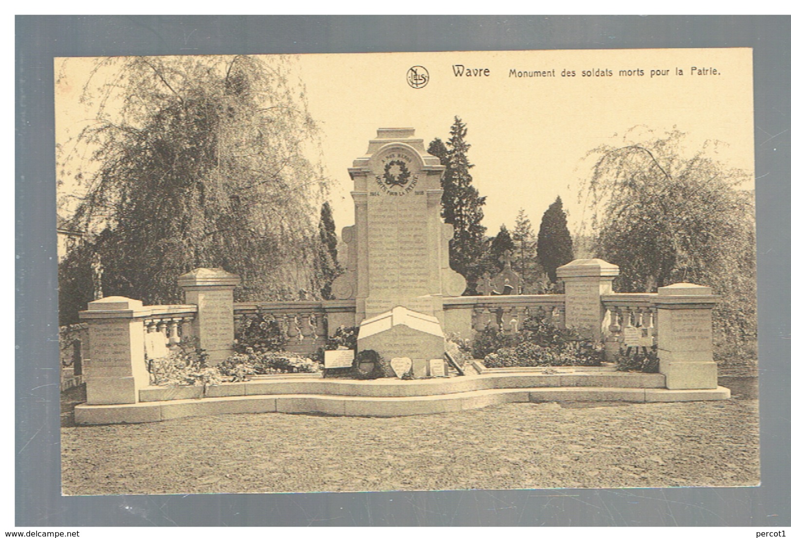 JM29.01 / CPA / WAVRE - MONUMENT DES SOLDATS MORTS POUR LA PATRIE - Wavre