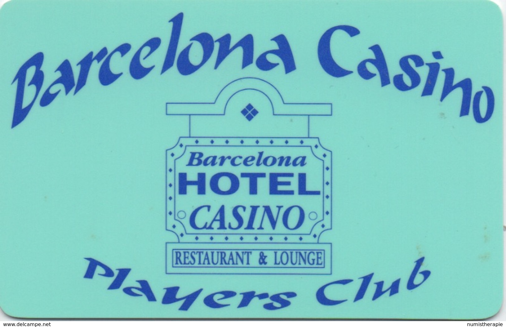 Carte De Membre : Barcelona Casino USA - Cartes De Casino