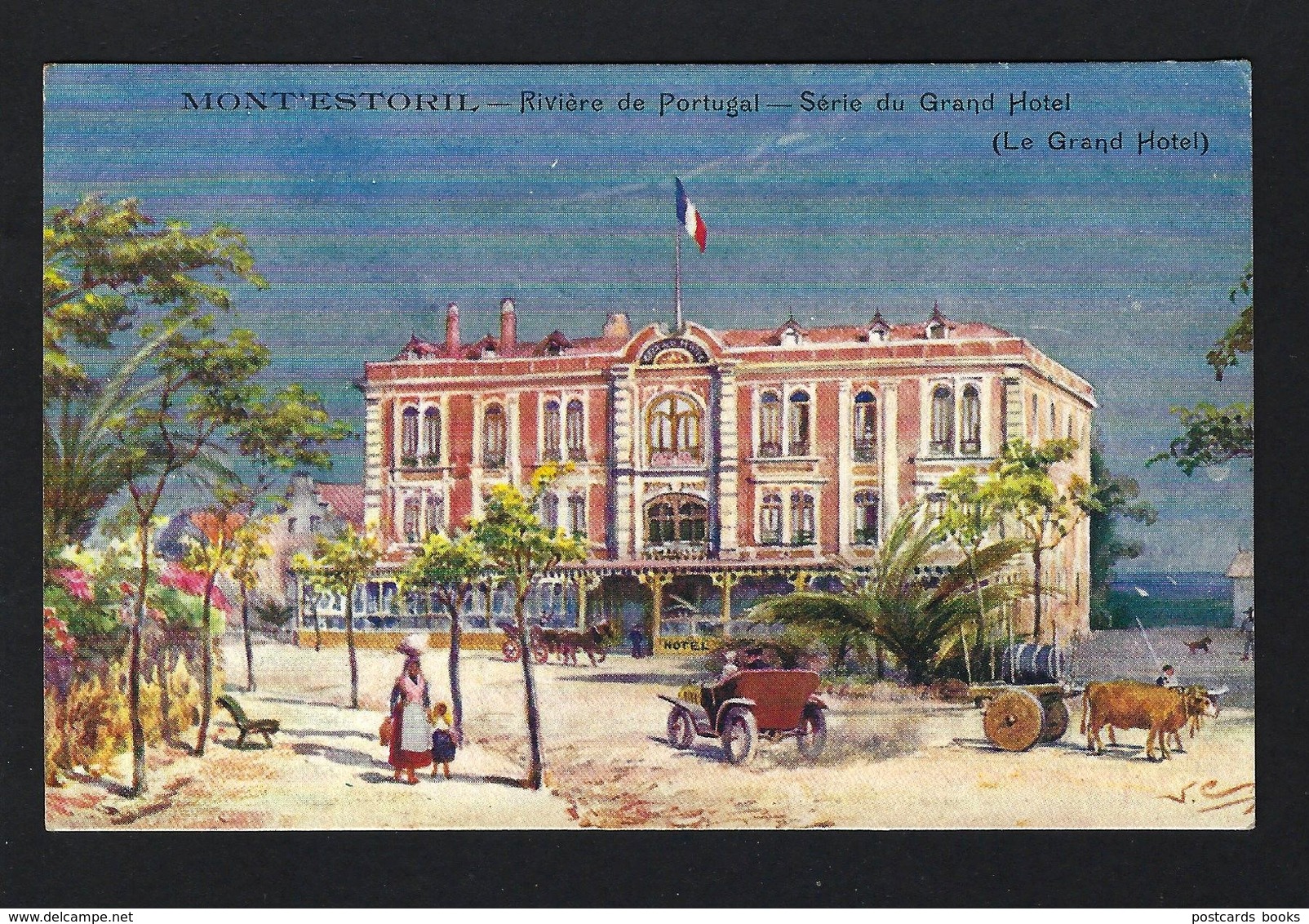 MONT'ESTORIL Monte Estoril Riviere De Portugal - Serie Du GRAND HOTEL. Old Postcard ARTIST SIGNED (Cascais) - Lisboa