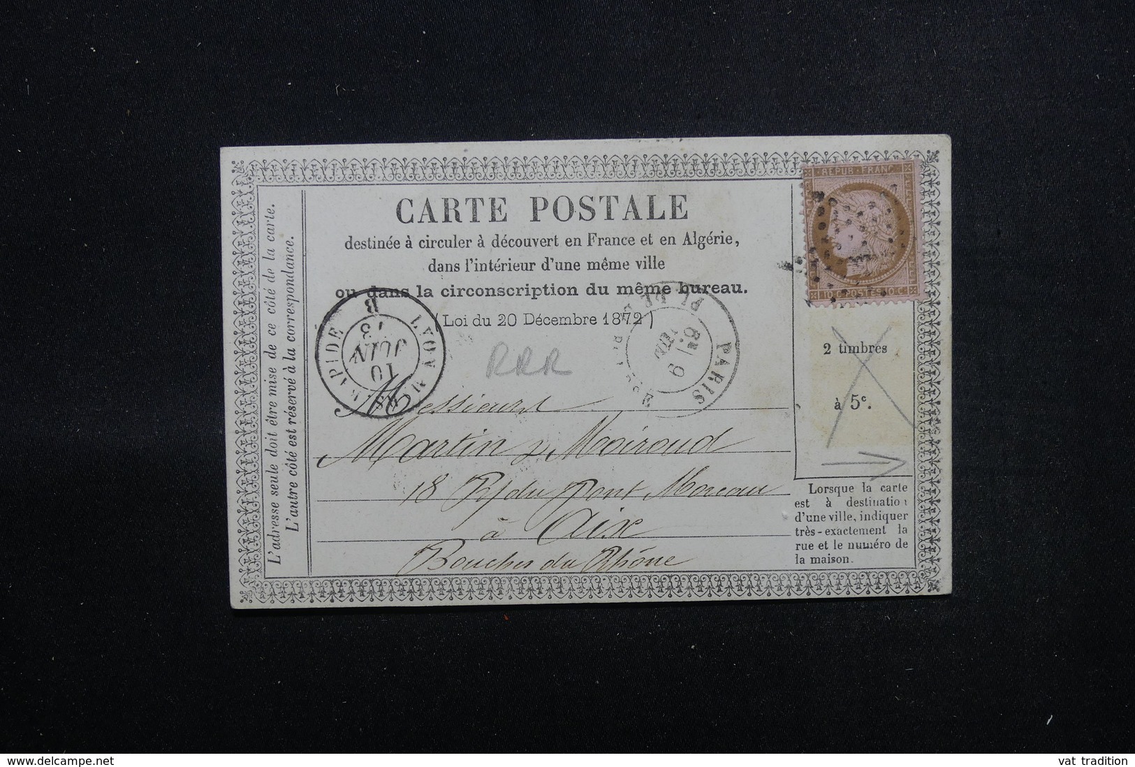 FRANCE - Carte Précurseur De Paris Pour Aix En 1873, Affranchissement Cérès + Fiscal Au Verso , à Voir  - L 51559 - Vorläufer