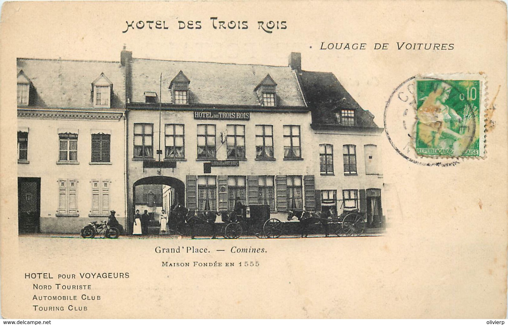 Belgique - Comines - Hôtel Des Trois Rois - Comines-Warneton - Komen-Waasten