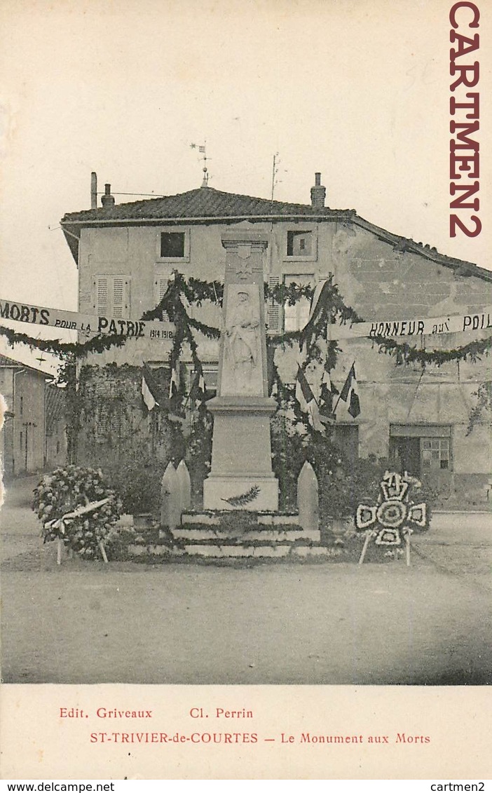 SAINT-TRIVIER-DE-COURTES LE MONUMENT AUX MORTS 01 AIN - Ohne Zuordnung