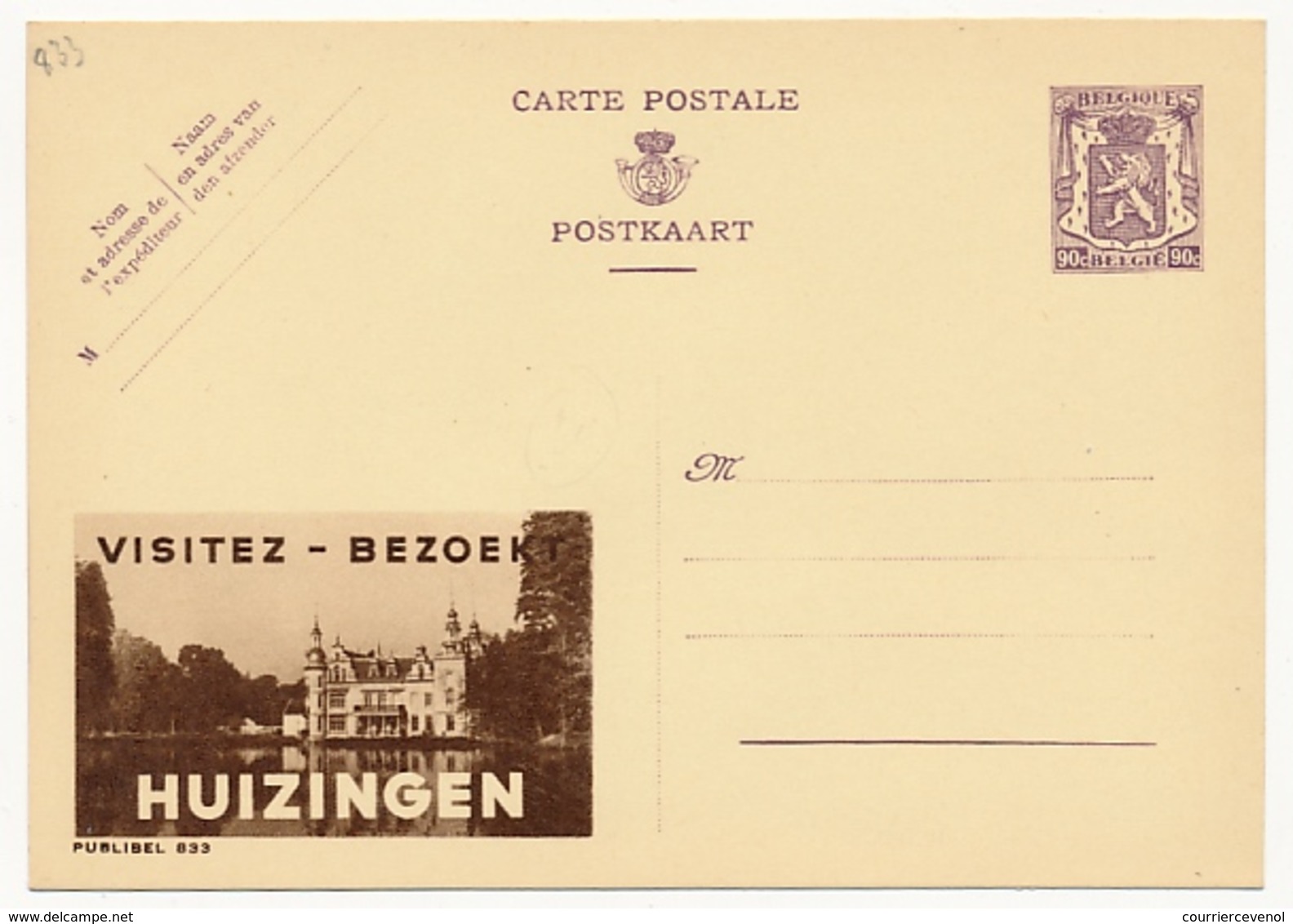 BELGIQUE => Carte Postale - 90c Avec Publicité "Visitez HUIZINGEN" - Publibel N° 833 - Werbepostkarten