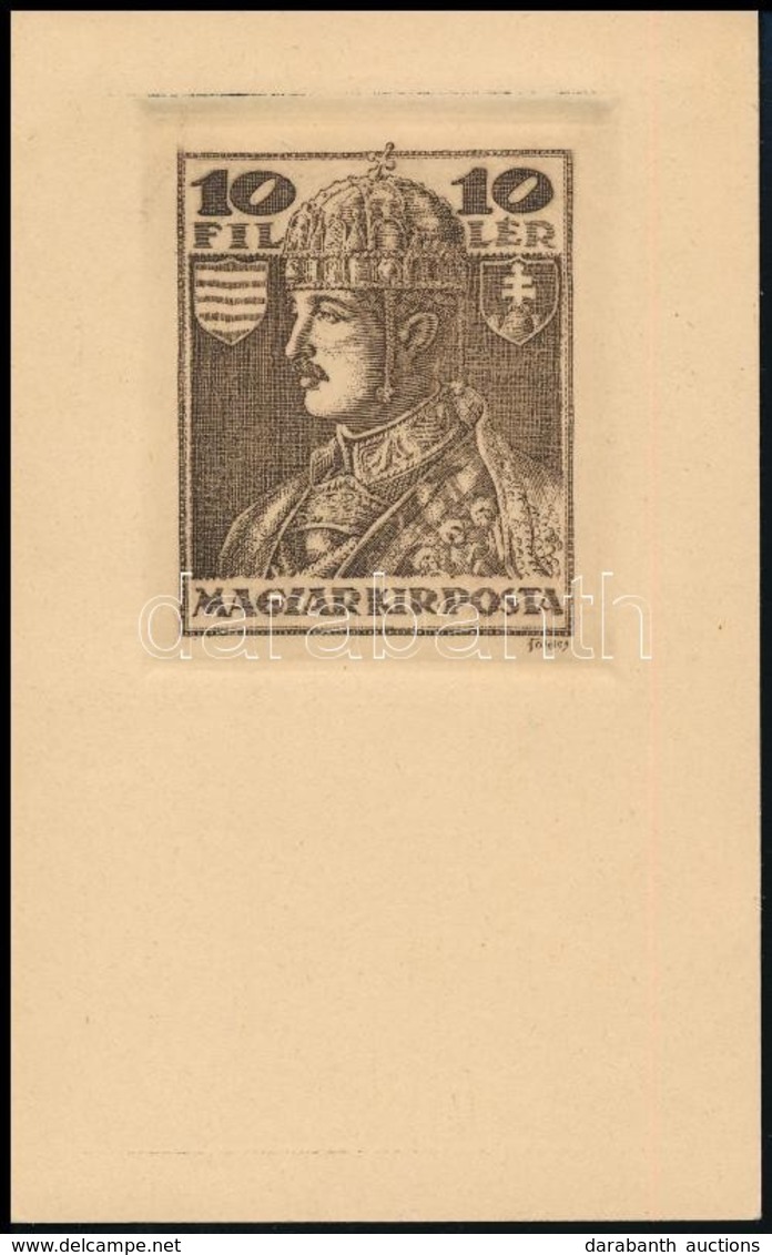 1918 Károly 10f  Képeslap Formájú Számozott Essay, 500 Példányban Készült - Otros & Sin Clasificación