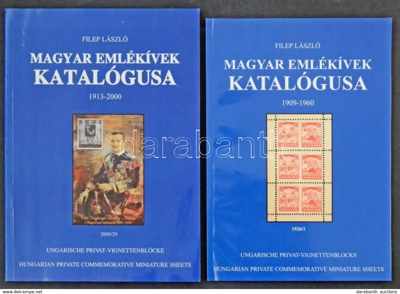 Filep L.: Magyar Emlékívek Katalógusa 1909-1960 + Filep L.: Magyar Emlékívek Katalógusa 1913-2000 - Otros & Sin Clasificación