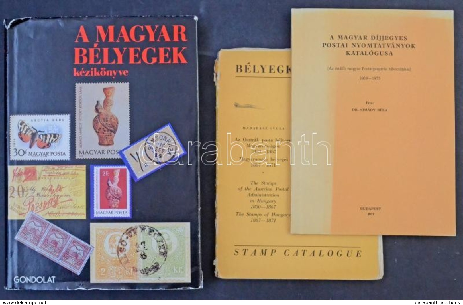 Madarász Gyula: Bélyegkatalógus + Dr. Simády Béla: A Magyar Díjjegyes Postai Nyomtatványok Katalógusa 1977 + Surányi-Vis - Otros & Sin Clasificación