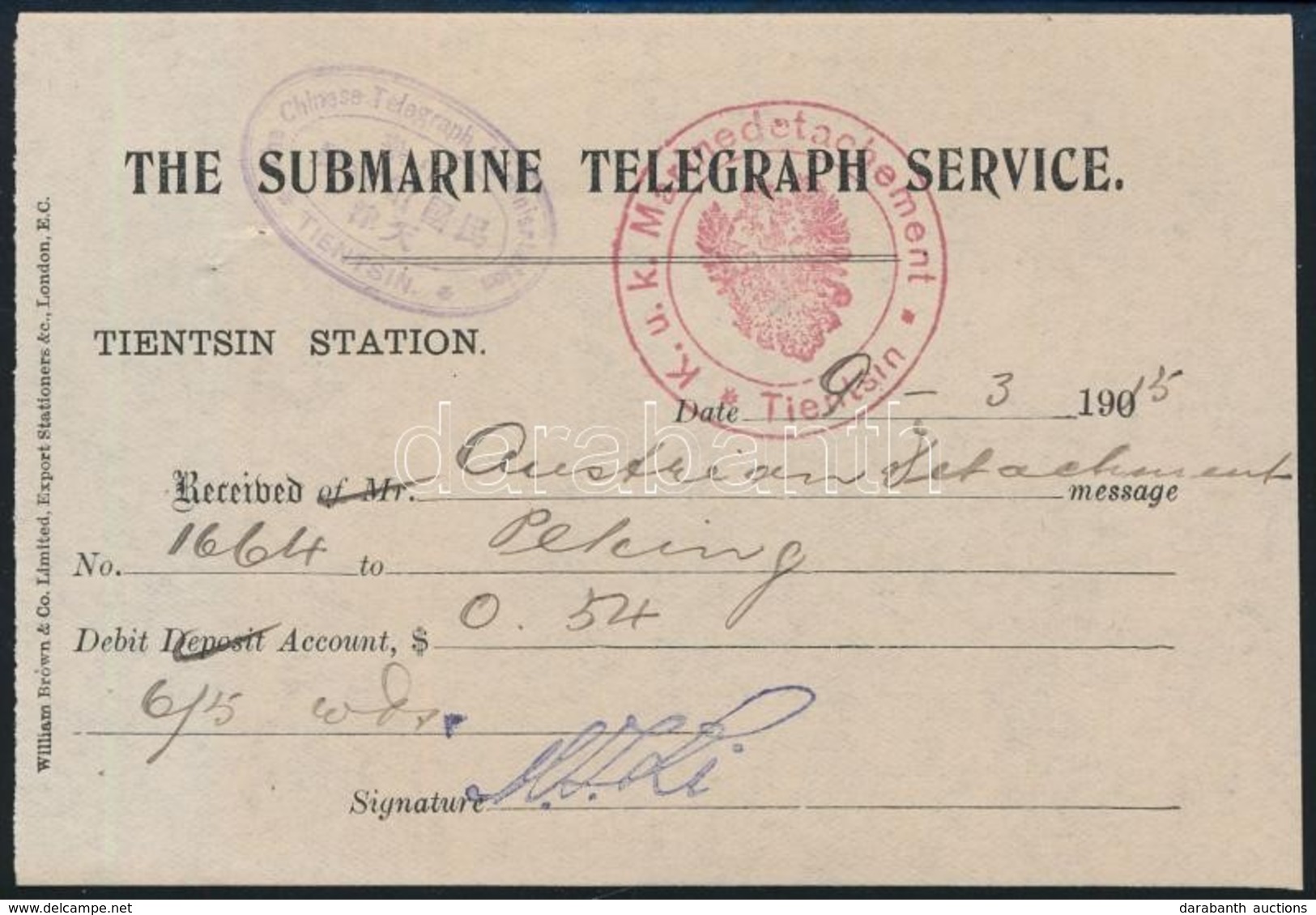 1915 The Submarine Telegraph Service Távirati Díjnyugta A 'K.u.K. Marinedetachement Tientsin' Pekingbe Küldött Táviratáb - Otros & Sin Clasificación