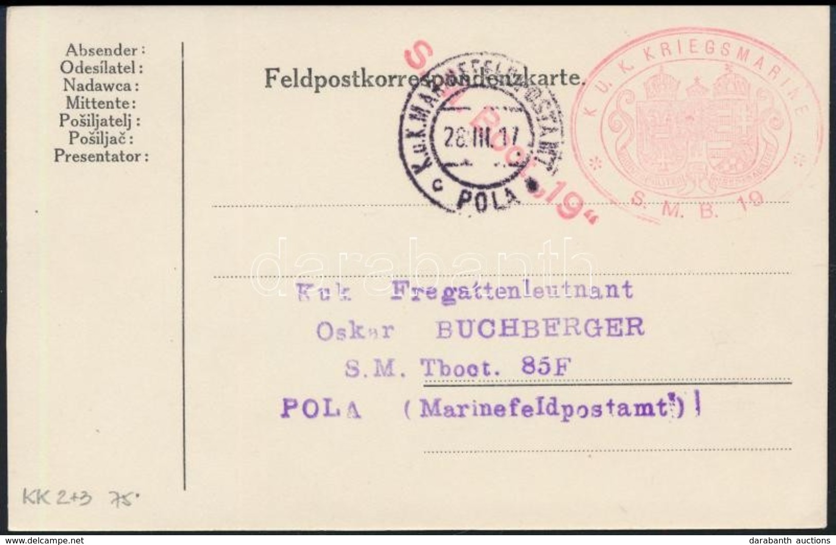 1917 Tábori Lap / Field Postcard 'S.M.B. 19' + 'S.M. Boot 19' + 'MFP POLA C' - Otros & Sin Clasificación