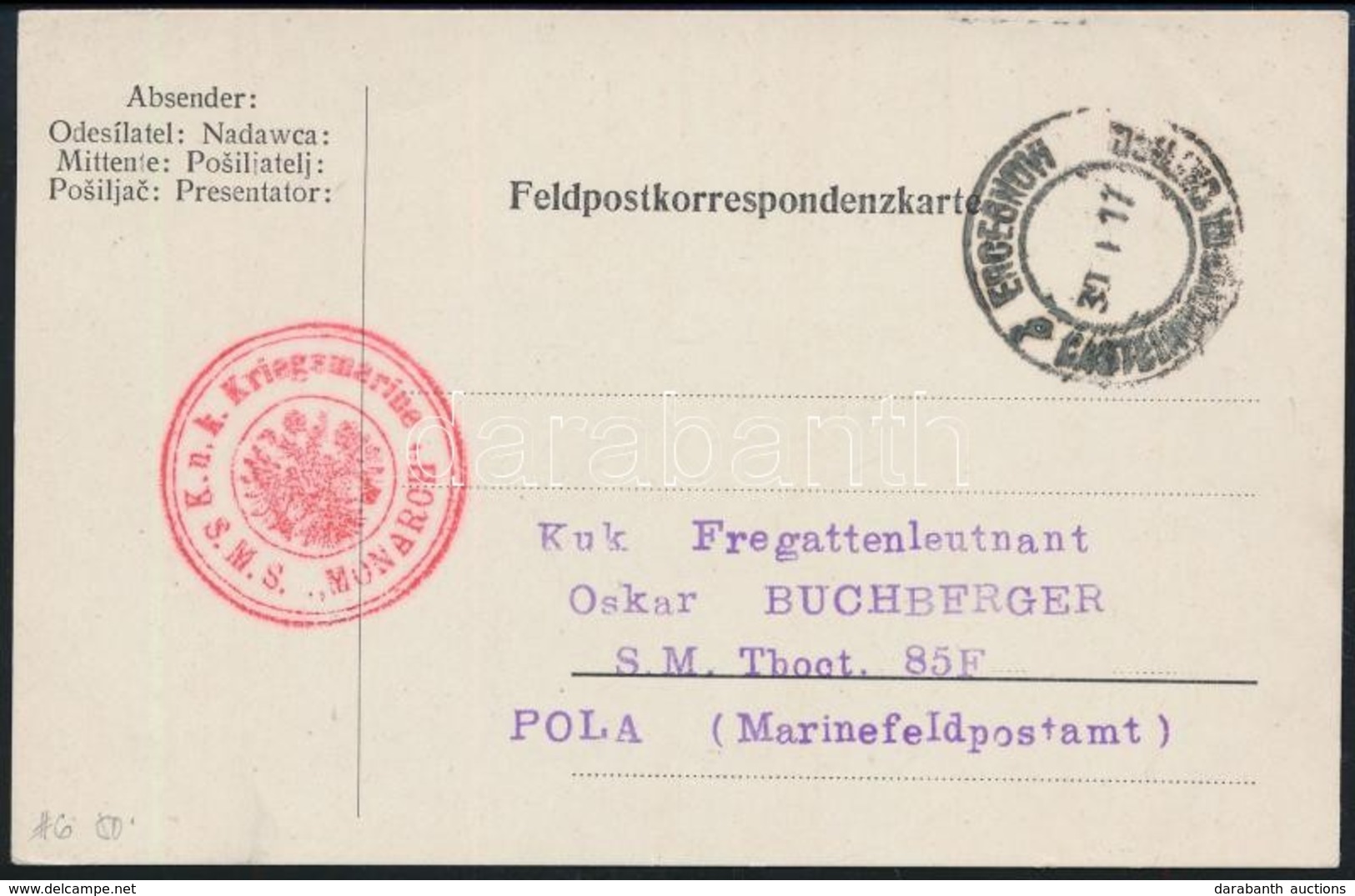 1917 Tábori Lap / Field Postcard 'K.u.K.  KRIEGSMARINE S.M.S. MONARCH' - Otros & Sin Clasificación