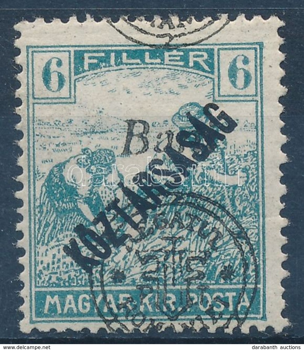 * 1919 Arató/Köztársaság 6f Látványosan Elcsúszott Felülnyomással, Bodor Vizsgálójellel - Otros & Sin Clasificación