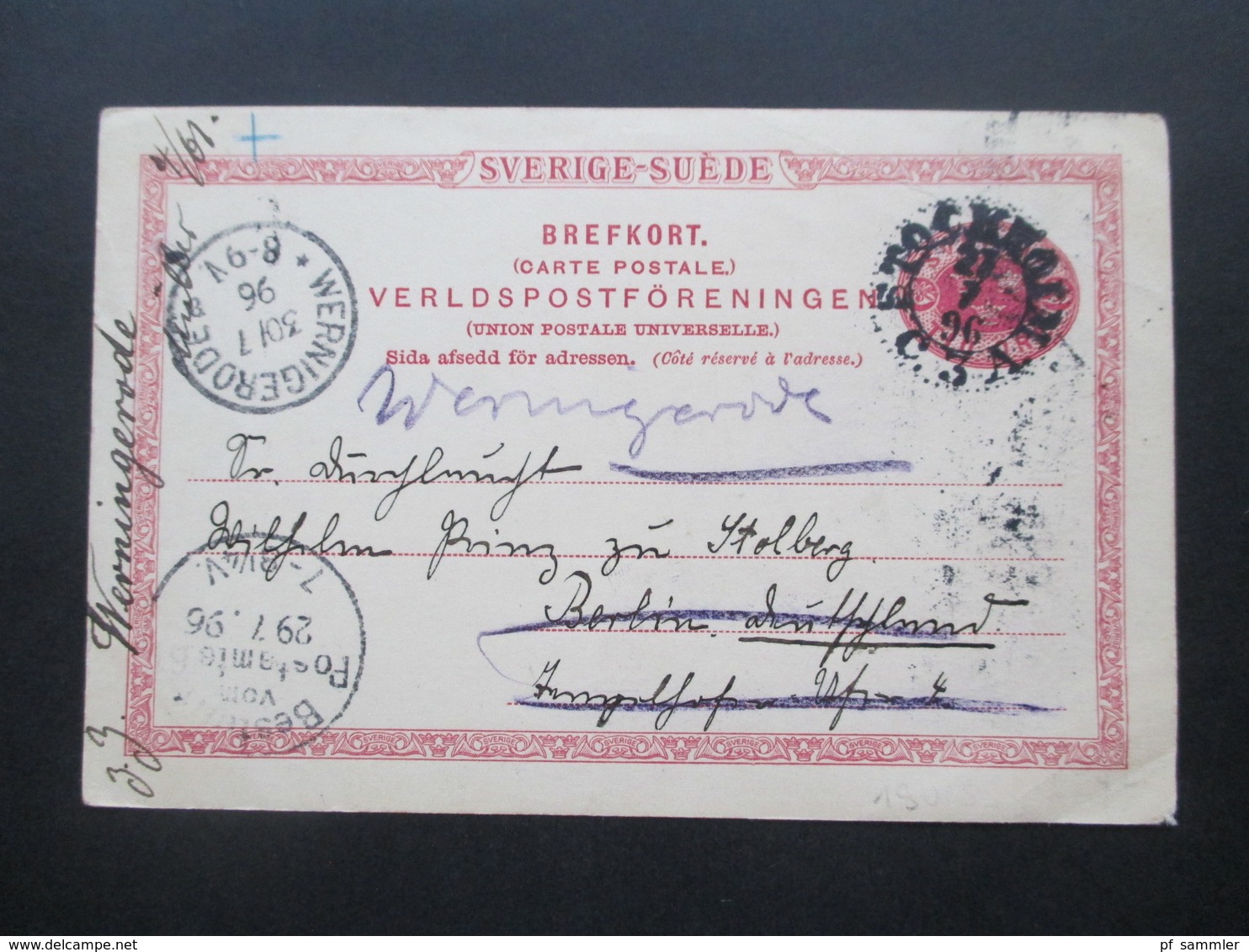 Schweden 1896 Ganzsache Aus Stockholm Nach Berlin Und Von Dort Weitergeleitet Nach Wernigerode Jeweils Mit Stempel - Storia Postale