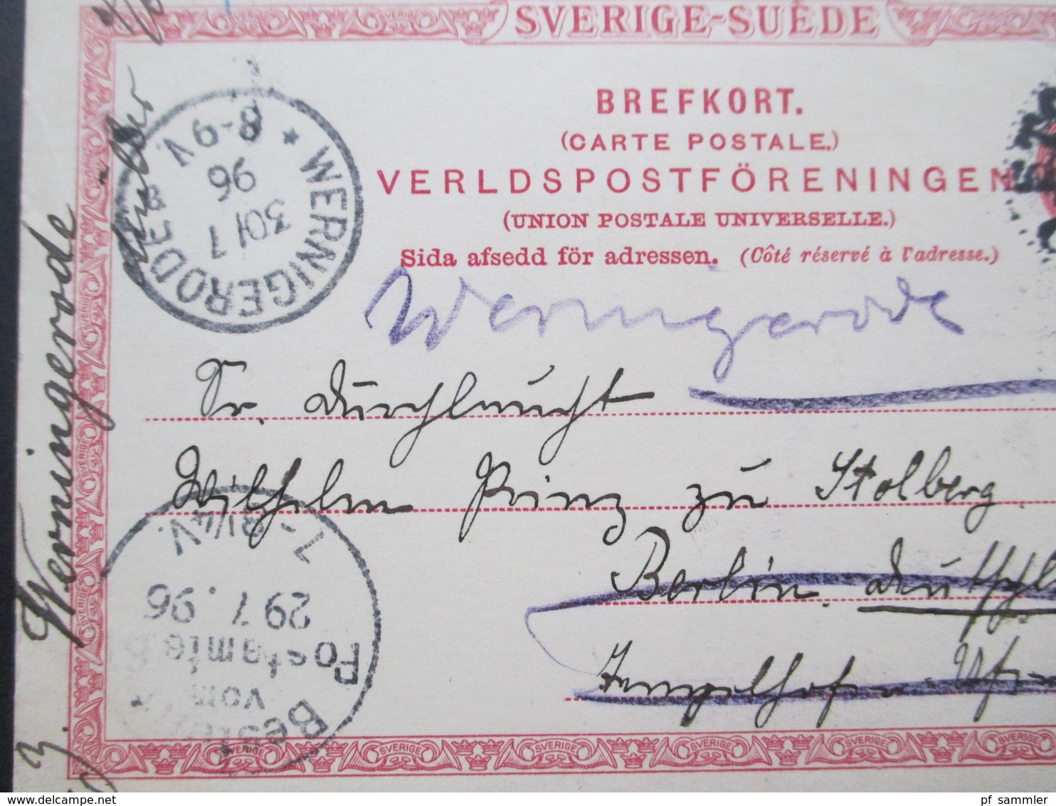 Schweden 1896 Ganzsache Aus Stockholm Nach Berlin Und Von Dort Weitergeleitet Nach Wernigerode Jeweils Mit Stempel - Storia Postale