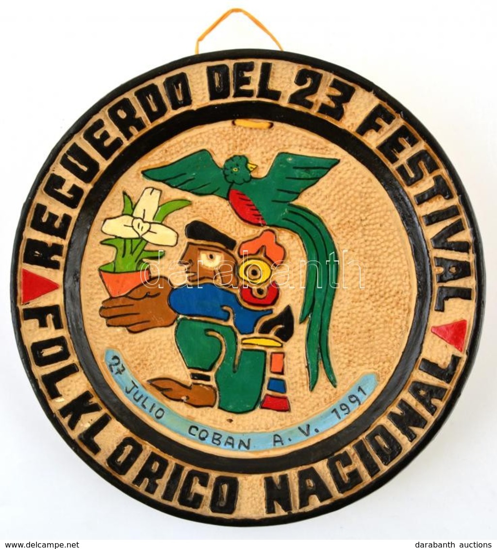 1991 'Recuerdo Del 23 Festival Folklorico Nacional' Feliratú, Festett Mázas, Kerámia Falitányér, Kis Hibával, D: 24 Cm. - Otros & Sin Clasificación