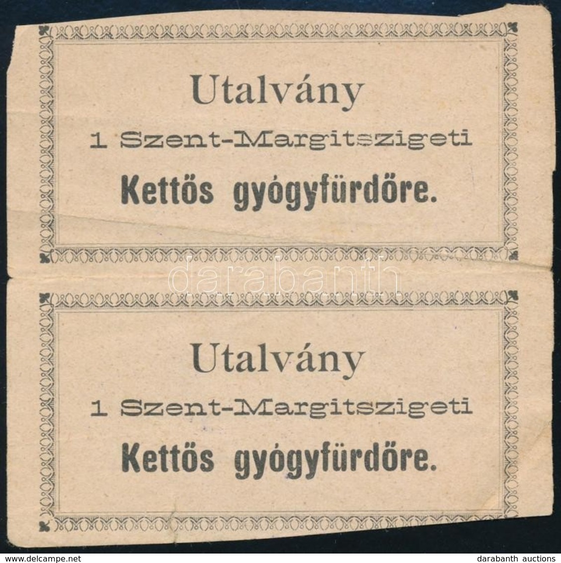 Cca 1900-1910 2 Db Utalvány A Szent-Margitszigeti Kettős Gyógyfürdőre, József Főherceg Cs. és Kir. Fensége Uradalmainak  - Sin Clasificación