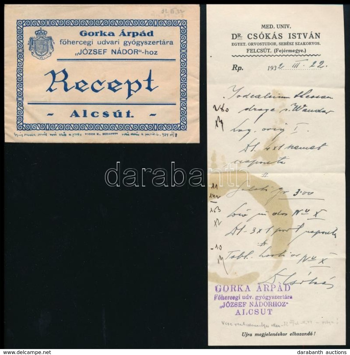 1932 Alcsút, Gorka Árpád Főhercegi Udvari Gyógyszertára 'József Nádor'-hoz Gyógyszertári Boríték, Benne Recepttel (Felcs - Publicidad