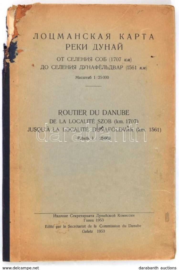 1953 A Duna Révkalauz Térképe - Routier Du Danube De La Localité Szob Jusquá La Localité Dunaföldvár, 1: 25.000, Galatz, - Otros & Sin Clasificación