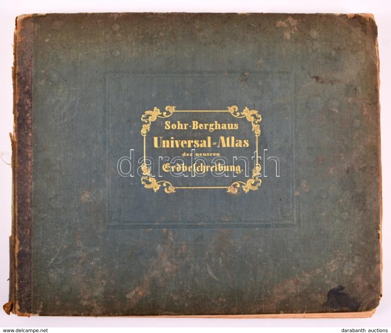 Sohr-Berghaus Universal-Atlas Der Neueren Erdbeschreibung über Alle Theile Der Erde In 114 Blättern. Herausgegeben Von D - Otros & Sin Clasificación