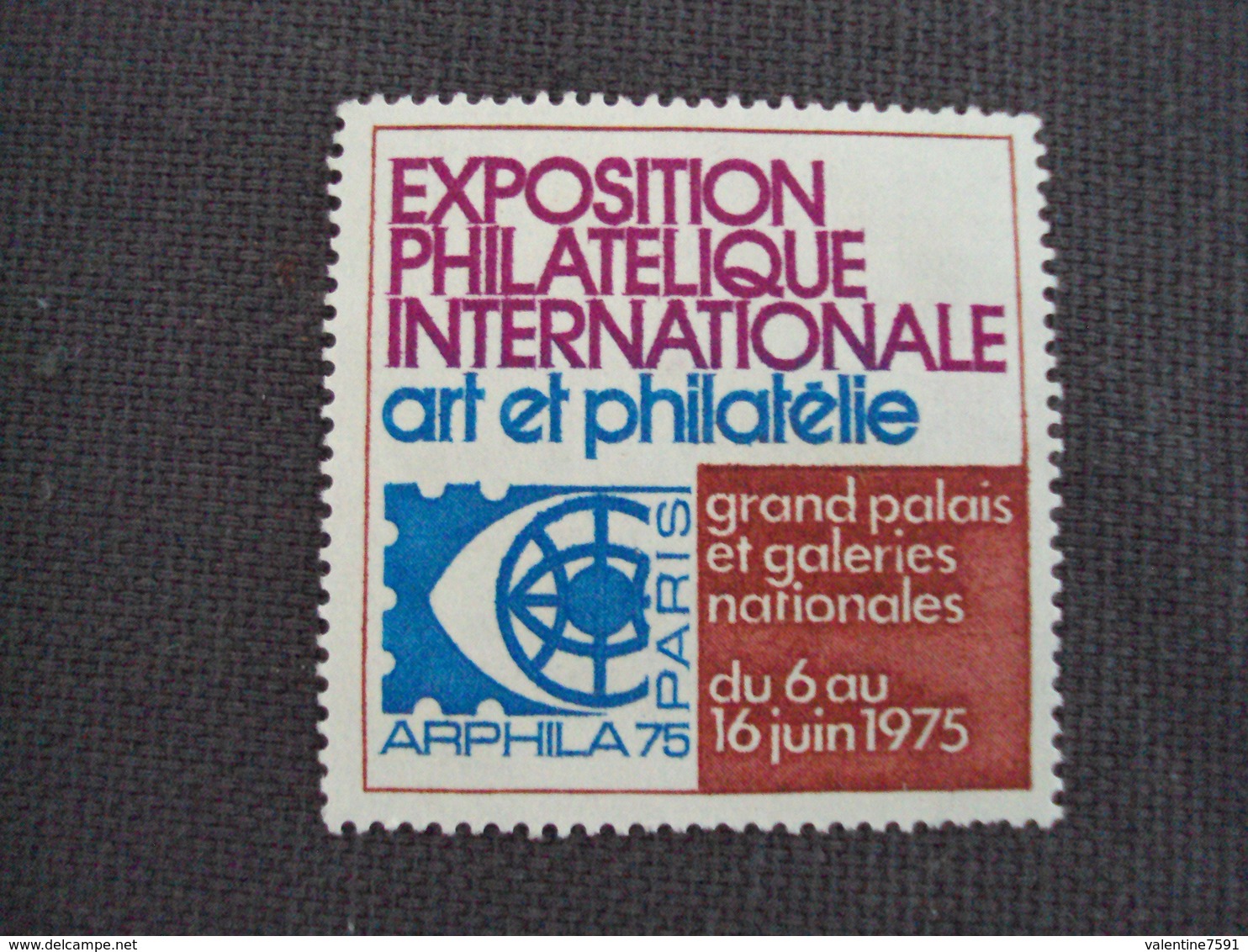 FRANCE - Erinnophilie, Salons Expo. "expo. Internationale Art Et Philatélie Du 6 Au 16 Juin 1975"  Neuf ++   - Net  0.50 - Expositions Philatéliques