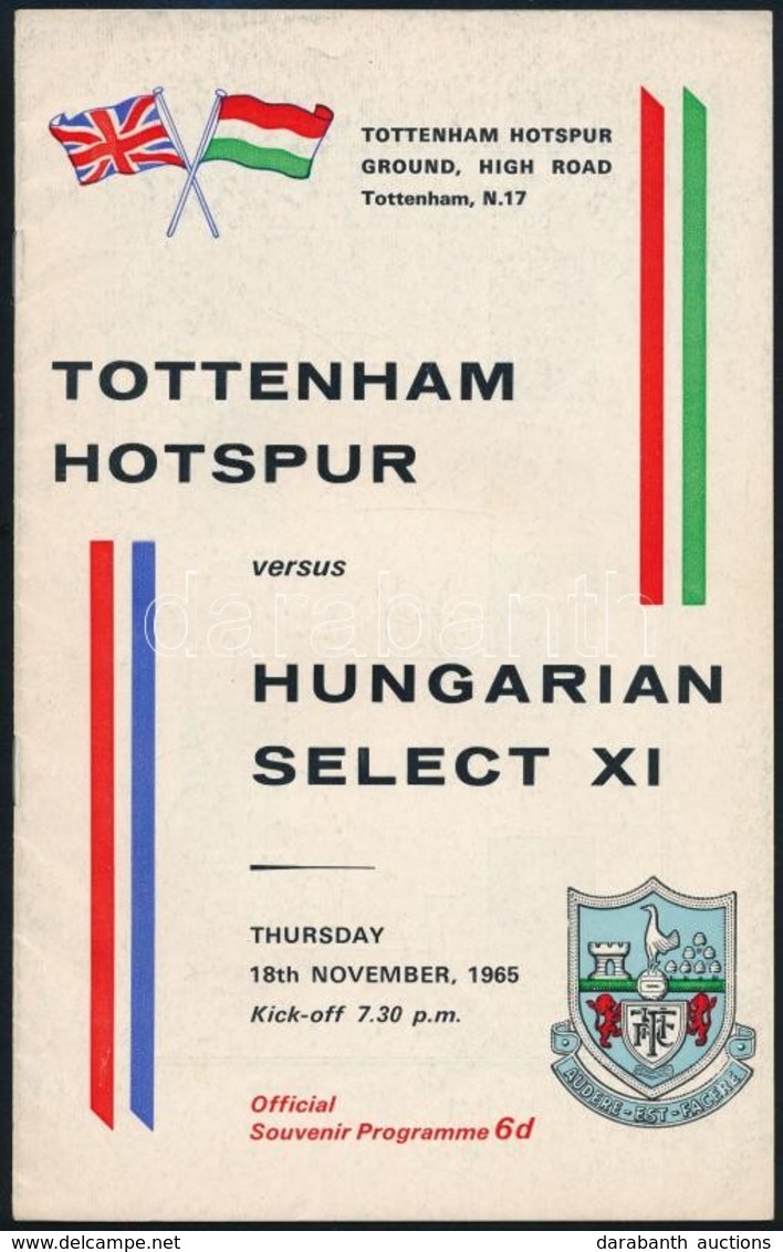 1965 Tottenham Hotspur Vs Hungarian Select XI (magyar Válogatott) Labdarúgó Mérkőzés Képes Meccsfüzete / Football Match  - Sin Clasificación