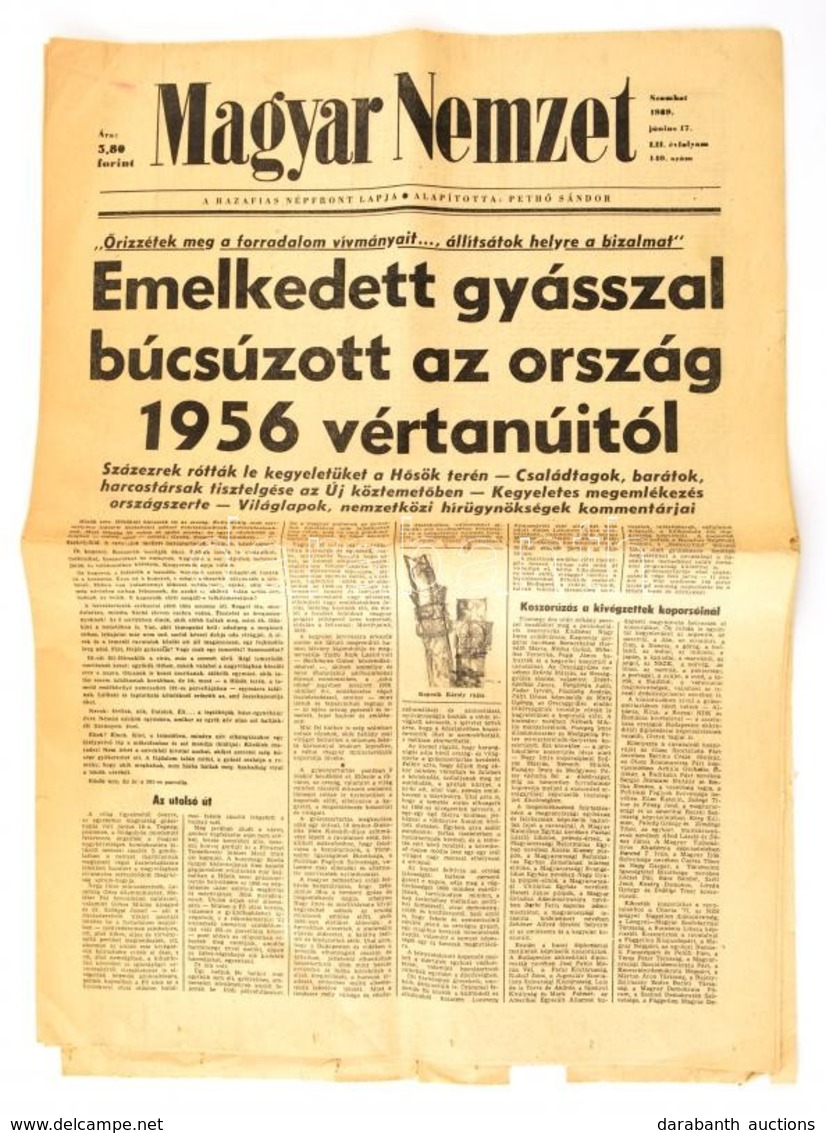 1989 Magyar Nemzet 1989. Június 17. Száma, 'Emelkedett Gyásszal Búcsúzott Az Ország 1956 Vértanúitól.' Főcímmel, Nagy Im - Sin Clasificación