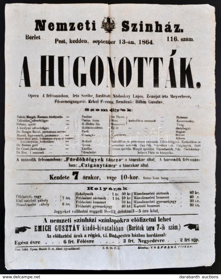 1864 Nemzeti Színház 1864. Szept. 13.: Sribe: A Hugenották C. Előadás Kisplakátja, Rendező: Böhm Gusztáv, Főzeneigazgató - Otros & Sin Clasificación