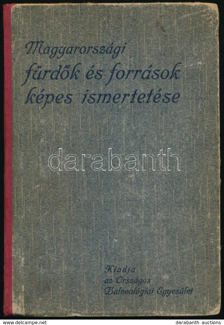 Dr. Vámossy Zoltán-Dr. Lenkei V. Dani-Dr. Schulhof Vilmos: A Magyar Szent Korona Országainak Balneológiai Egyesületébe T - Sin Clasificación