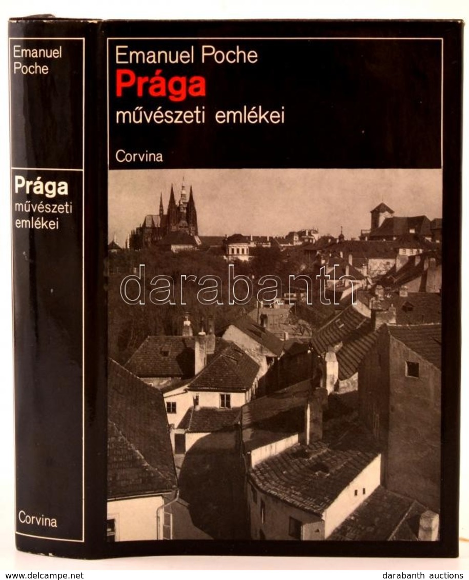 Emanuel Poche: Prága Művészeti Emlékei. Bp., Corvina. Kiadói Egészvászon-kötés Kiadói Papír Védőborítóval. - Sin Clasificación