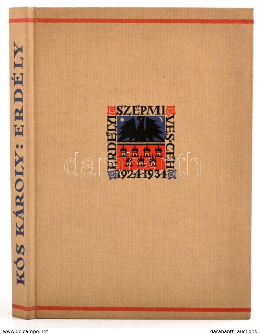 Kós Károly: Erdély. Erdélyi Szépmives Céh, Kolozsvár. Reprint Kiadás! 1988. Kiadói Egészvászon Kötésben - Sin Clasificación