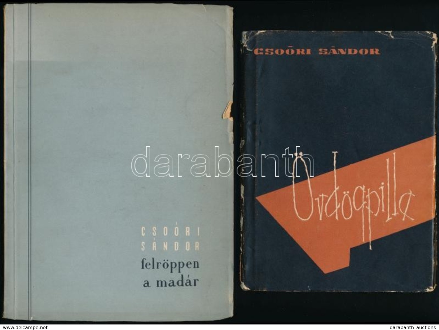 Csoóri Sándor 2 Műve: 
Felröppen A Madár. Bp.,1954.,Szépirodalmi Könyvkiadó. Első Kiadás. Csoóri Sándor Első Megjelent M - Sin Clasificación