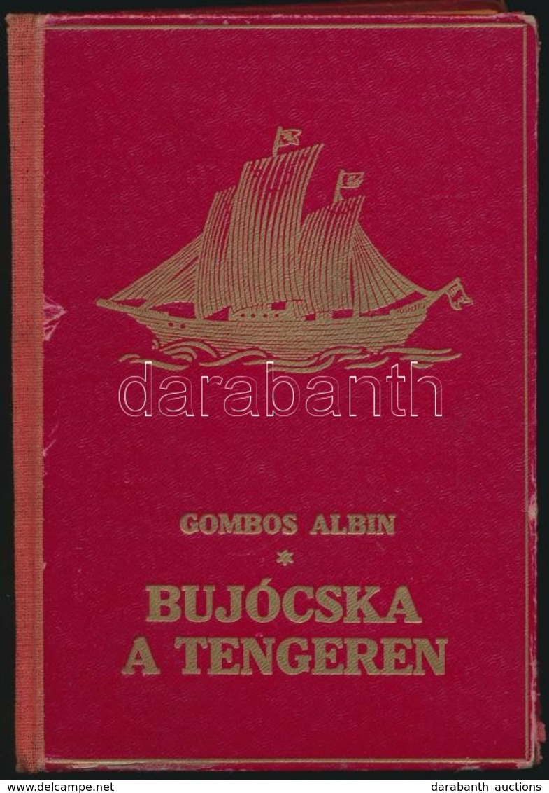 Gombos Albin: A Grönlandi Titok III. Bújócska A Tengeren. (Hájas Muki Az Ostromzáron Keresztül.) Bp., ,Kir. Magyar Egyet - Sin Clasificación