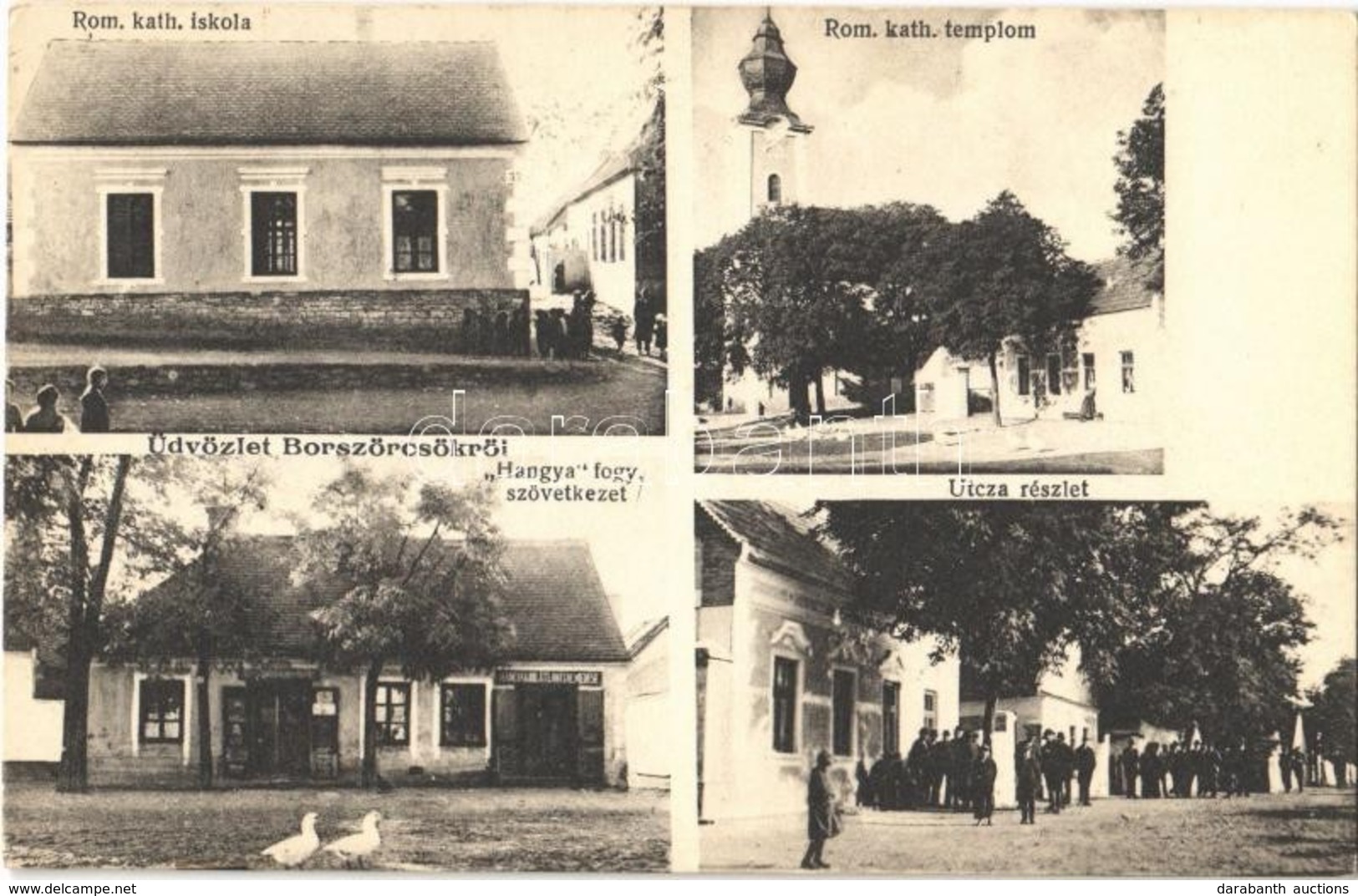 * T2 1928 Borszörcsök, Római Katolikus Iskola és Templom, Utcakép, Hangya Szövetkezet üzlete, Italmérés. Szilágyi Arthur - Sin Clasificación