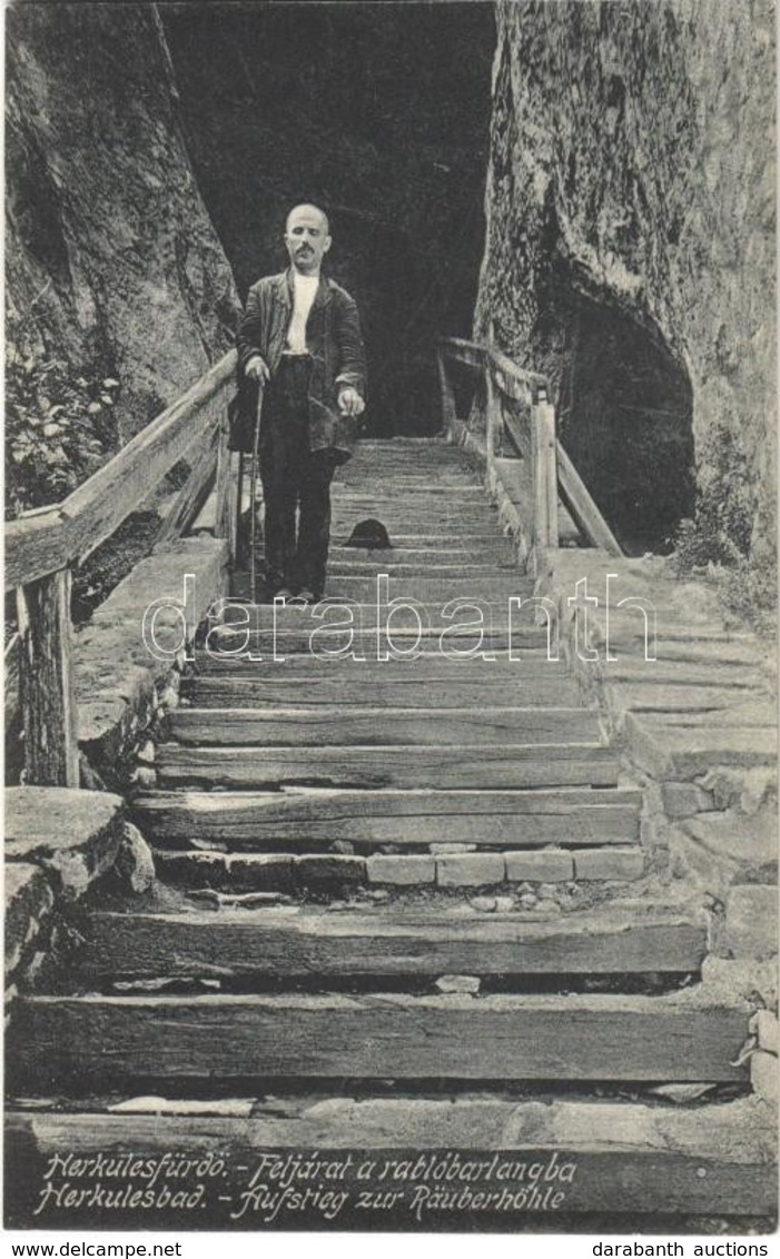 ** T1 Herkulesfürdő, Baile Herculane; Feljárat A Rablóbarlangba / Aufstieg Zur Räuberhöhle / Stairway To The Cave - Sin Clasificación