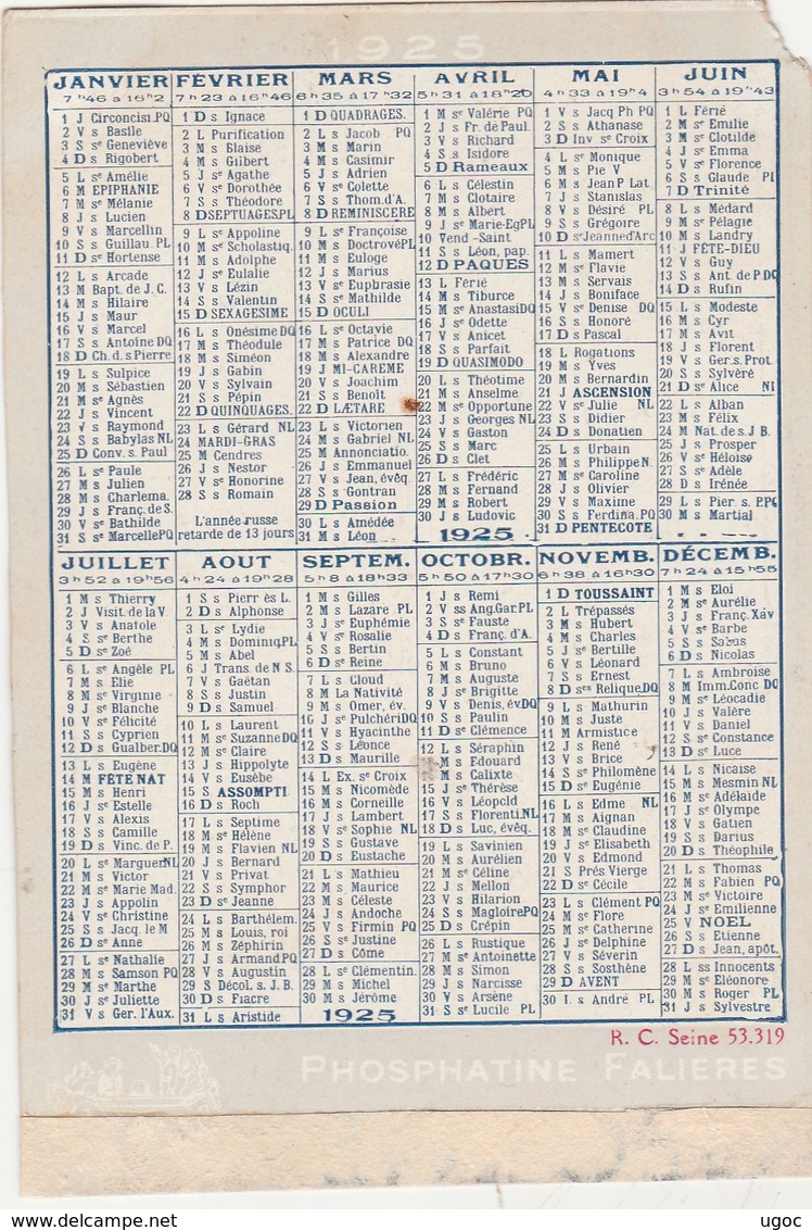 - Petit Calendrier Pub PHOSPHATINE FALIERES De 1925, 130mm X 90mm , Coin Haut Gauche écorné. - Petit Format : 1921-40