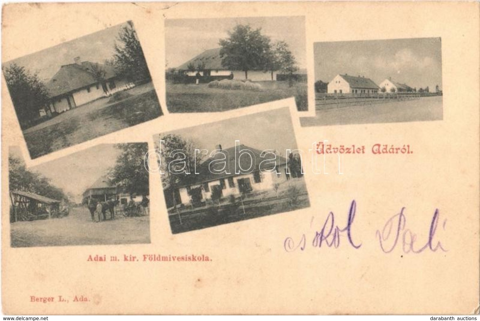 T2 1901 Ada, M. Kir. Földmíves Iskola. Berger L. Kiadása / Agricultural Farmer School - Sin Clasificación