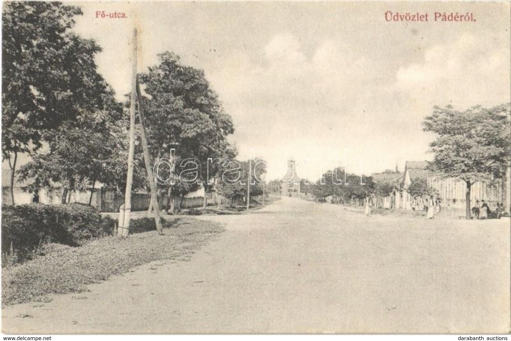 T2/T3 1909 Pádé, Padej; Fő Utca, Templom / Main Street, Church (EK) - Sin Clasificación