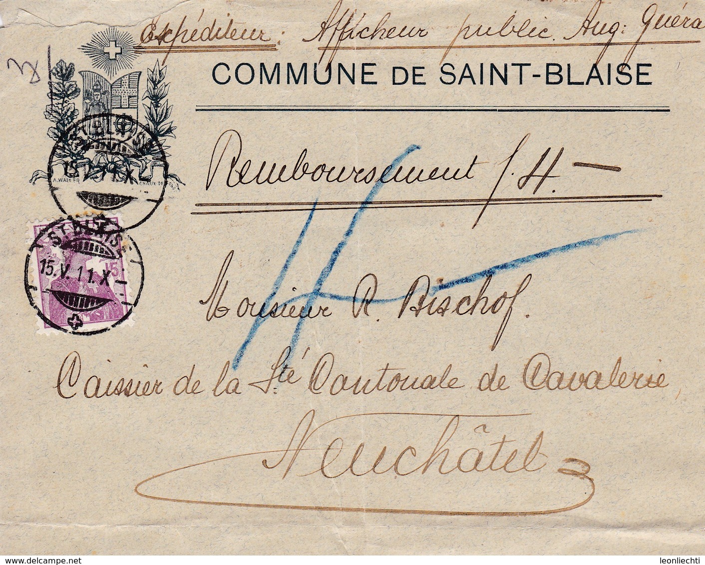 Mi 116. Commune De Saint - Blaise Nach Neuchâtel 15.V.1911 - Covers & Documents