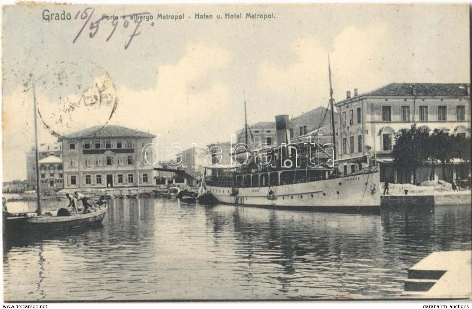 T2 1907 Grado, Porta E Albergo Metropol / Port And Hotel. Trieste Steamship - Otros & Sin Clasificación