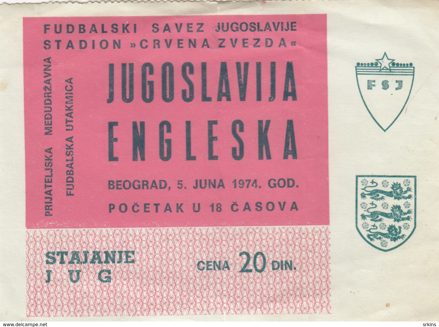 Ticket Yugoslavia Vs England Friendly Football Match 1974. National Team - Tickets D'entrée