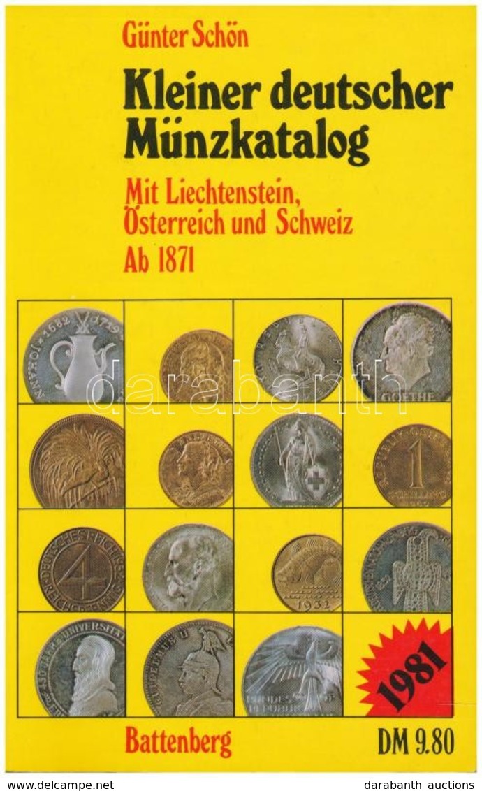 Günter Schön: Kleiner Deutscher Münzkatalog - Mit Österreich, Schweiz Und Liechtenstein Ab 1871. - 10. Auflage. Battenbe - Sin Clasificación