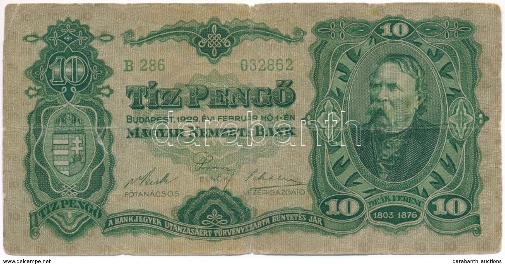 1929. 10P 'Deák Ferenc' 'B286 082862' T:III- Ly.
 Hungary 1929. 10 Pengő 'Ferenc Deák' 'B286 082862' C:VG Hole
Adamo P8 - Sin Clasificación